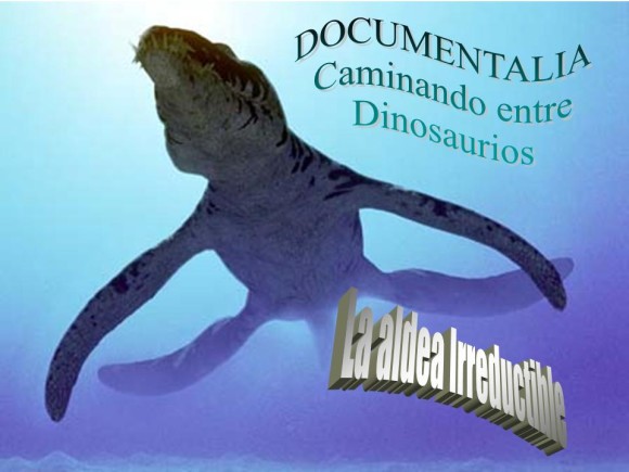 Documentalia: Caminando entre dinosaurios